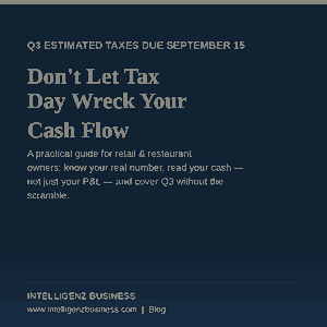 The September 15 Squeeze: Covering Your Q3 Estimated Tax Without Starving Your Cash Flow